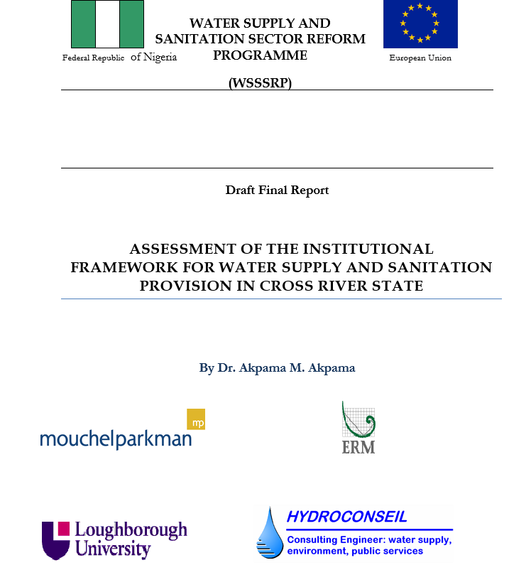 ASSESSMENT OF THE INSTITUTIONAL FRAMEWORK FOR WATER SUPPLY AND SANITATION PROVISION IN CROSS RIVER STATE