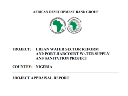 The Urban Water Sector Reform and Port-Harcourt Water Supply and Sanitation Project